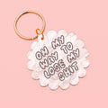 Acrylic keyring - on my way to lose my sh*t