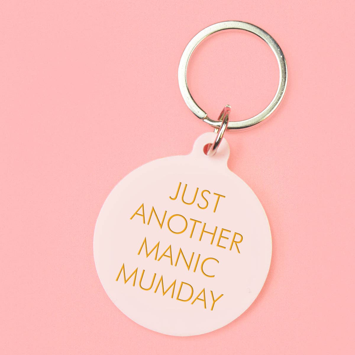 Just Another Manic Mumday Keytag