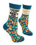 I Listened I Just Don't Care Women's Crew Socks