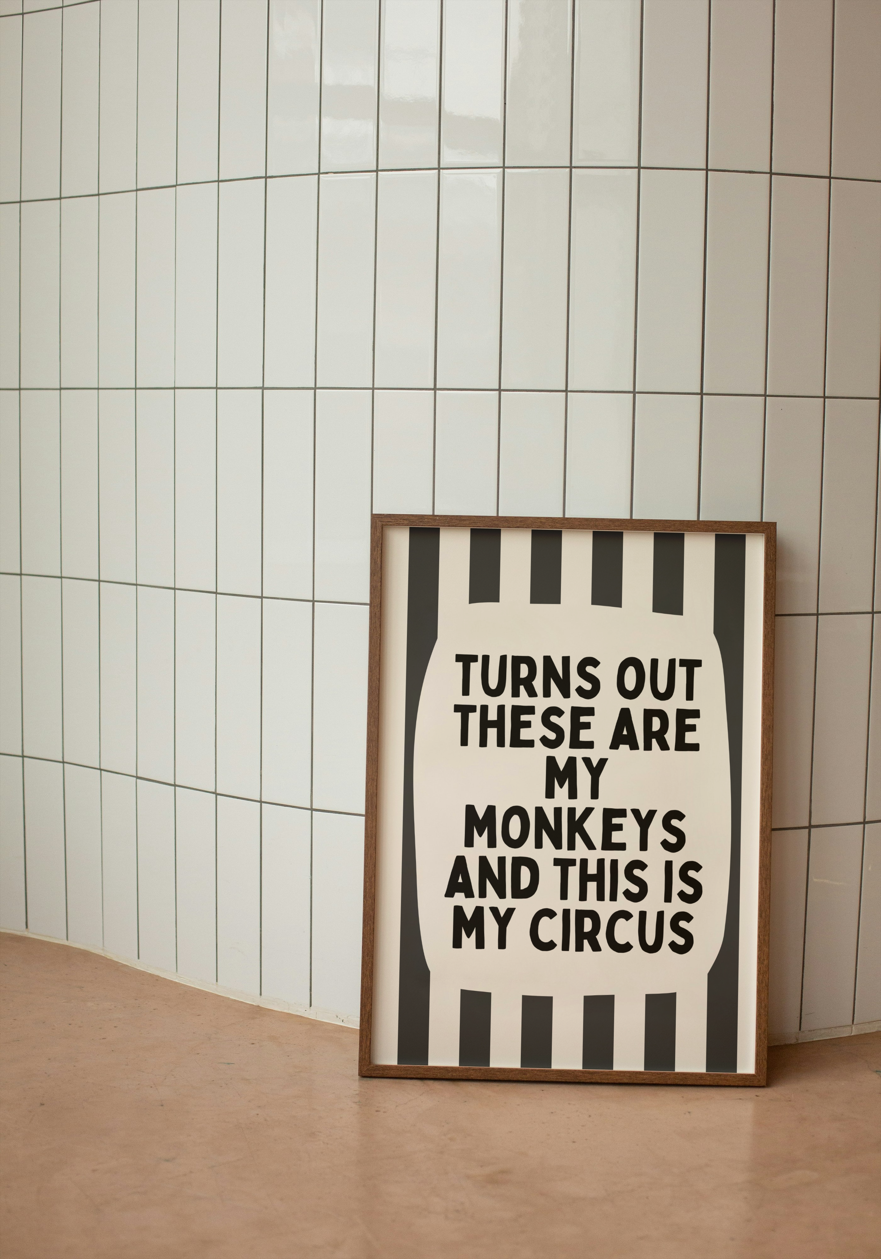 Turns Out These Are My Monkeys And This Is My Circus | Charcoal and Cream | Wall Art Print: Lustre / A3