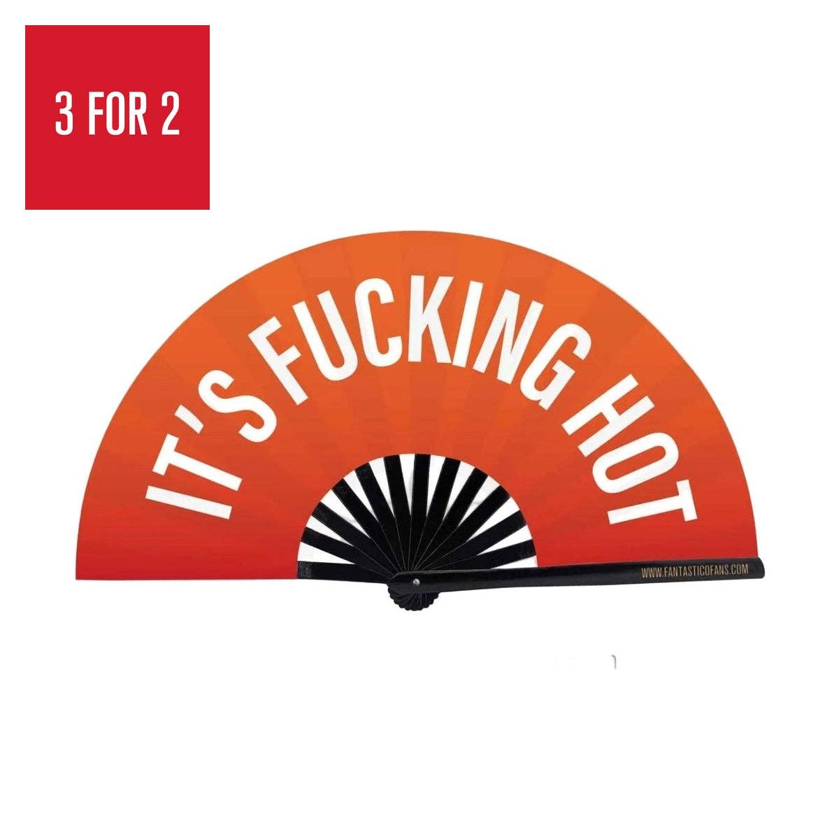 It's Fucking Hot XL Fan