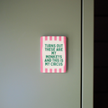 Turns Out These Are My Monkeys | Ceramic Magnet: Teal & Blush Pink
