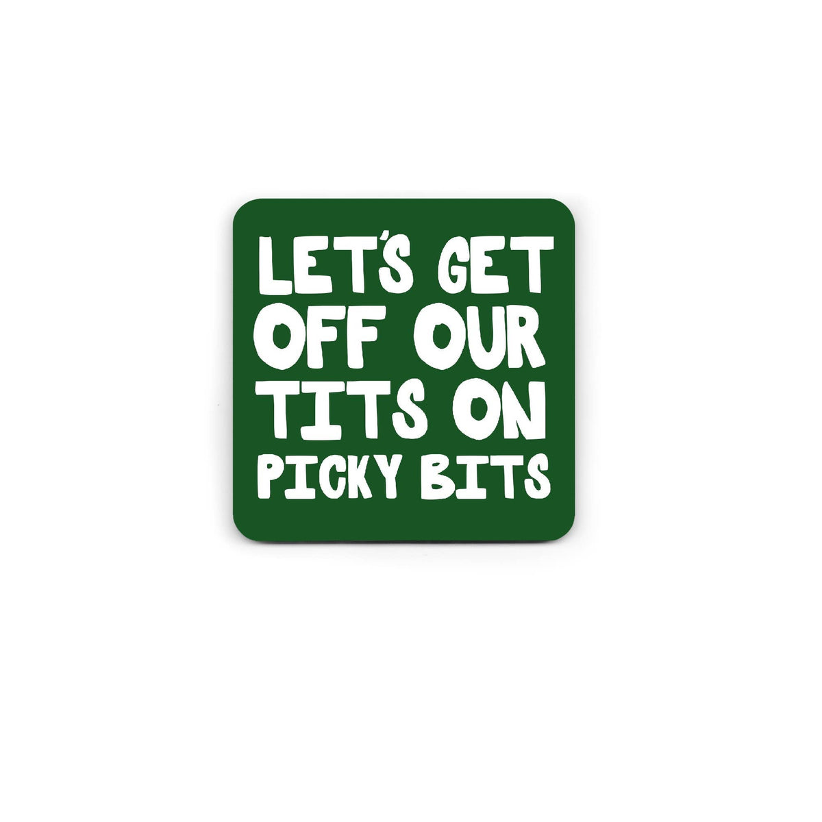 Coaster - Picky Bits - Funny - Christmas