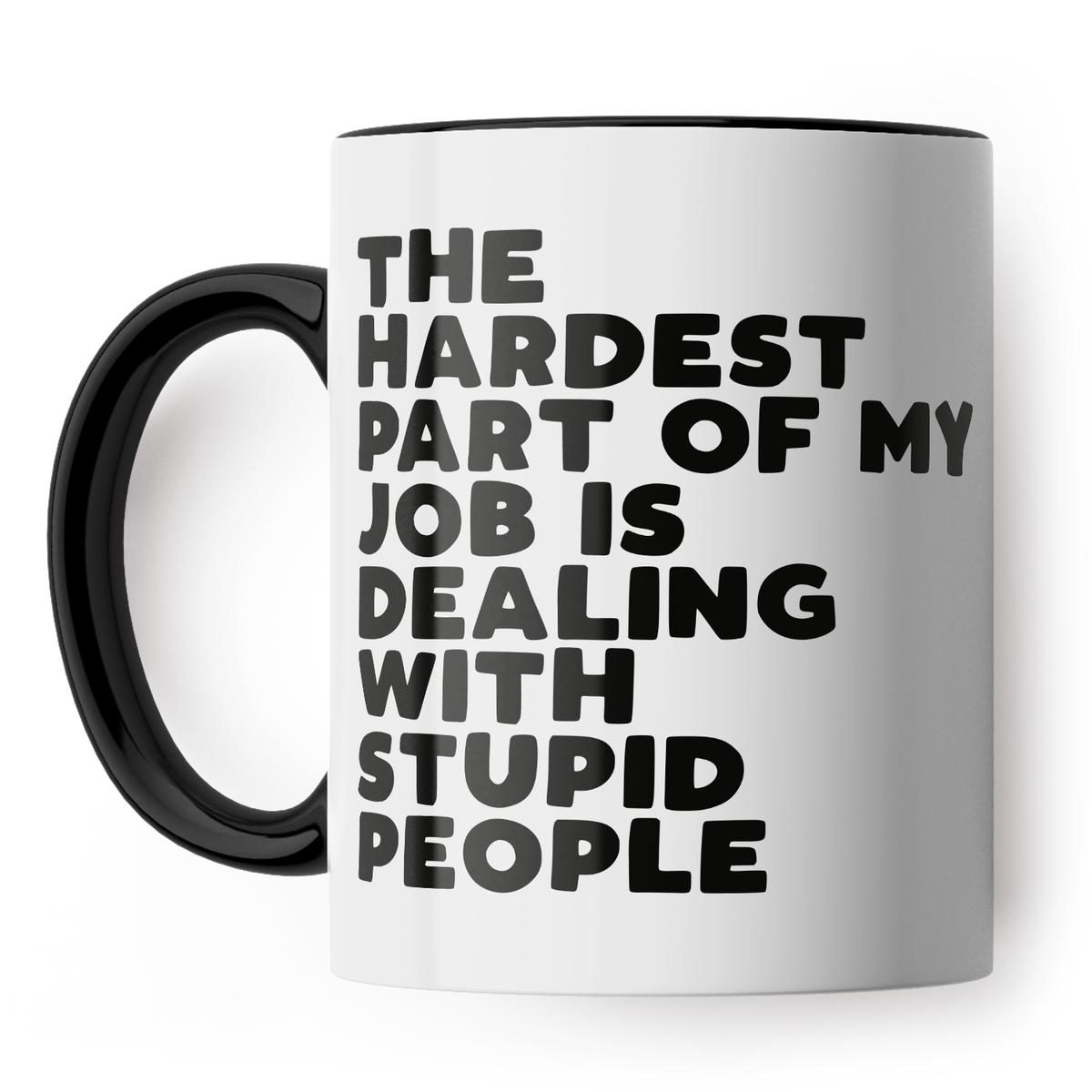 Stupid People Mug: Black Handle