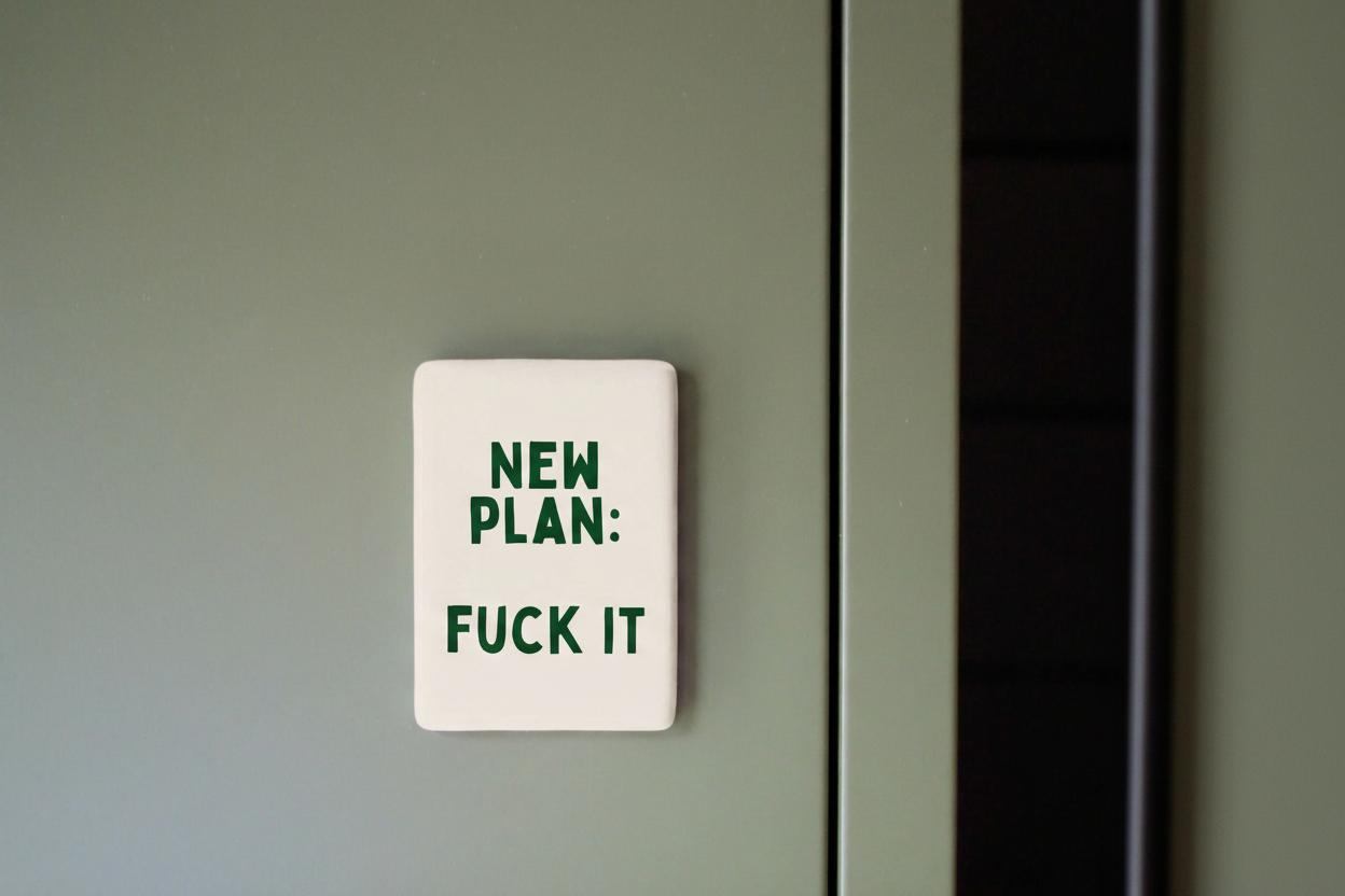 New Plan: Fuck It | Ceramic Magnet