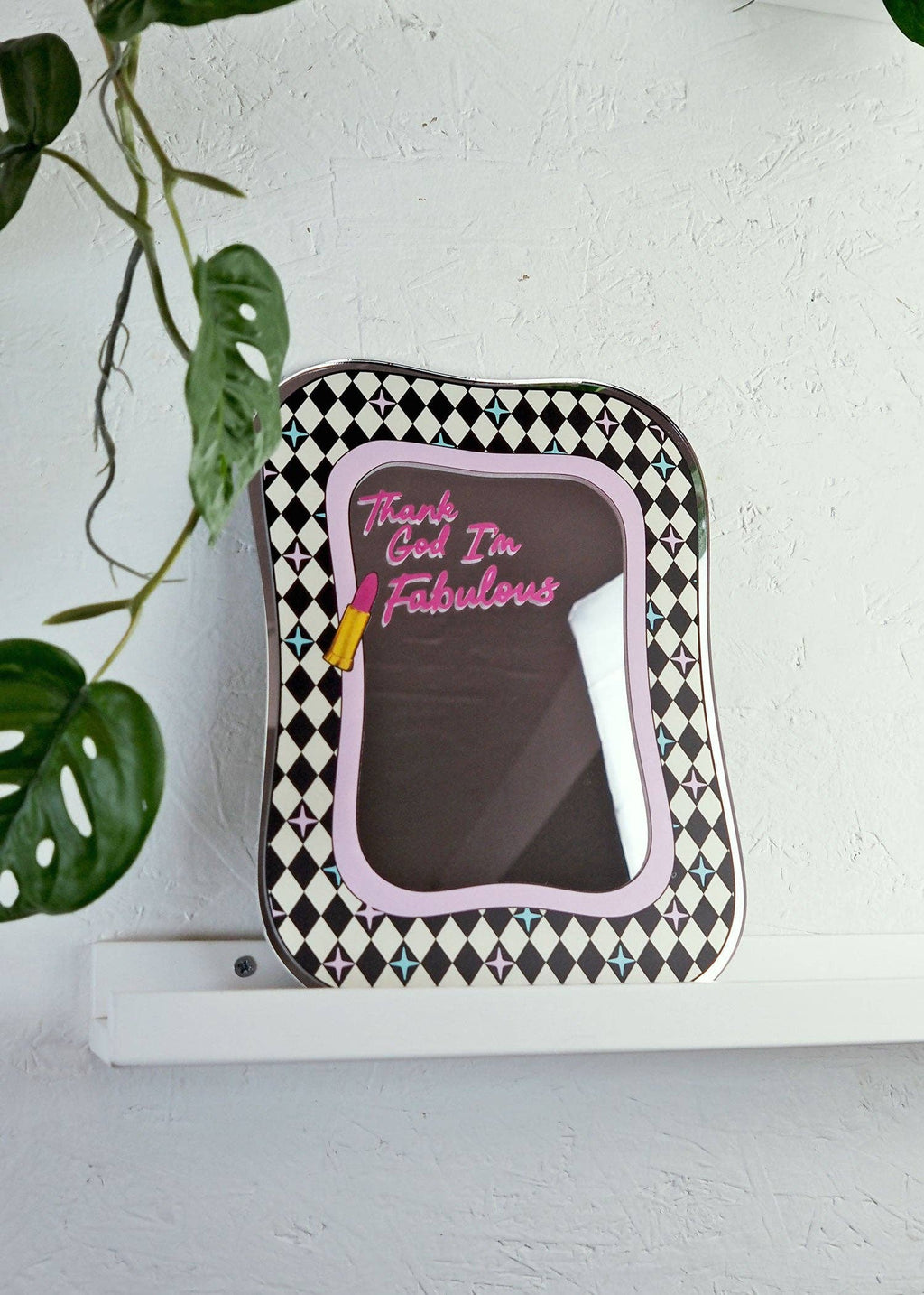 Thank God I'm Fabulous Mirror: Small