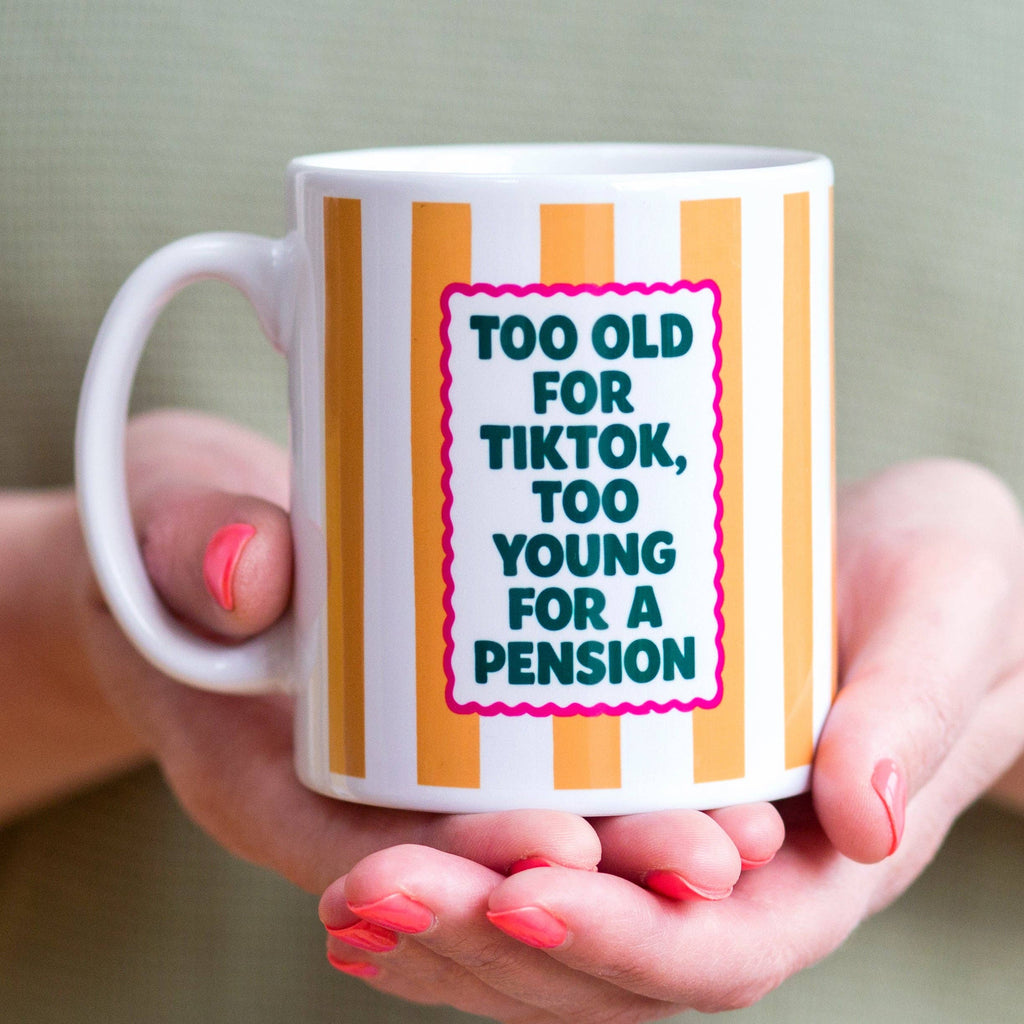 'Too Old for TikTok' Funny Mug Gift