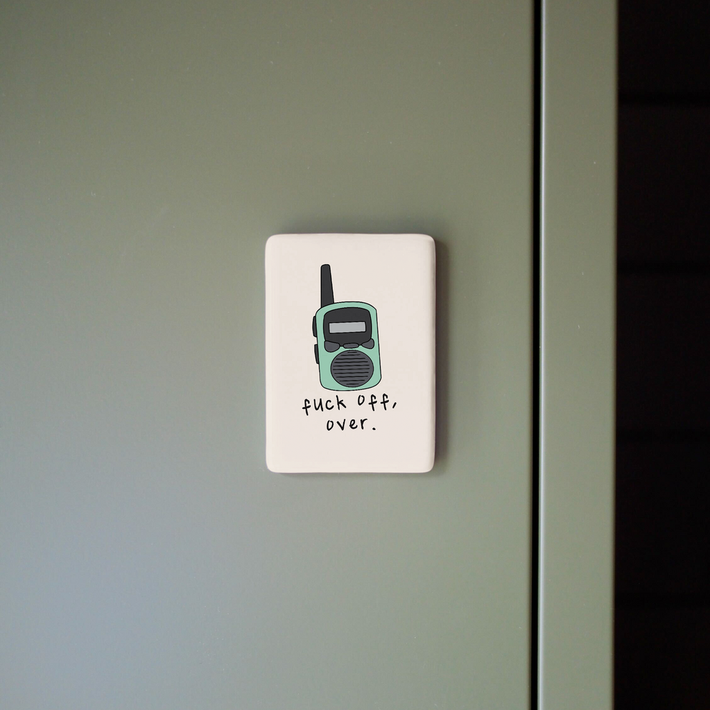 Fuck Off Over | Ceramic Magnet: Cream