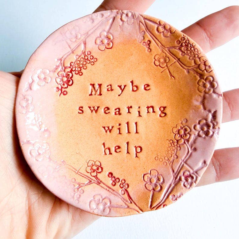 Maybe Swearing Will Help - little ceramic dish. Made in Wales. Free UK delivery: Pink