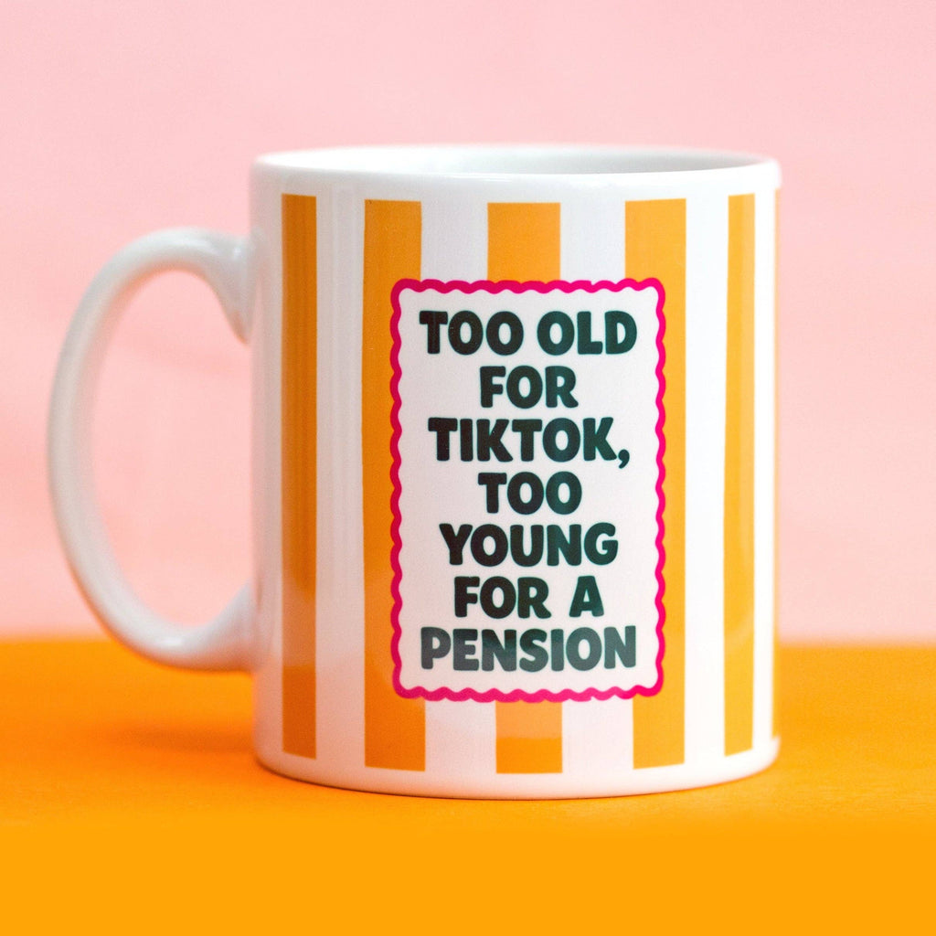 'Too Old for TikTok' Funny Mug Gift