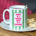 Funny Midlife Slogan Mug