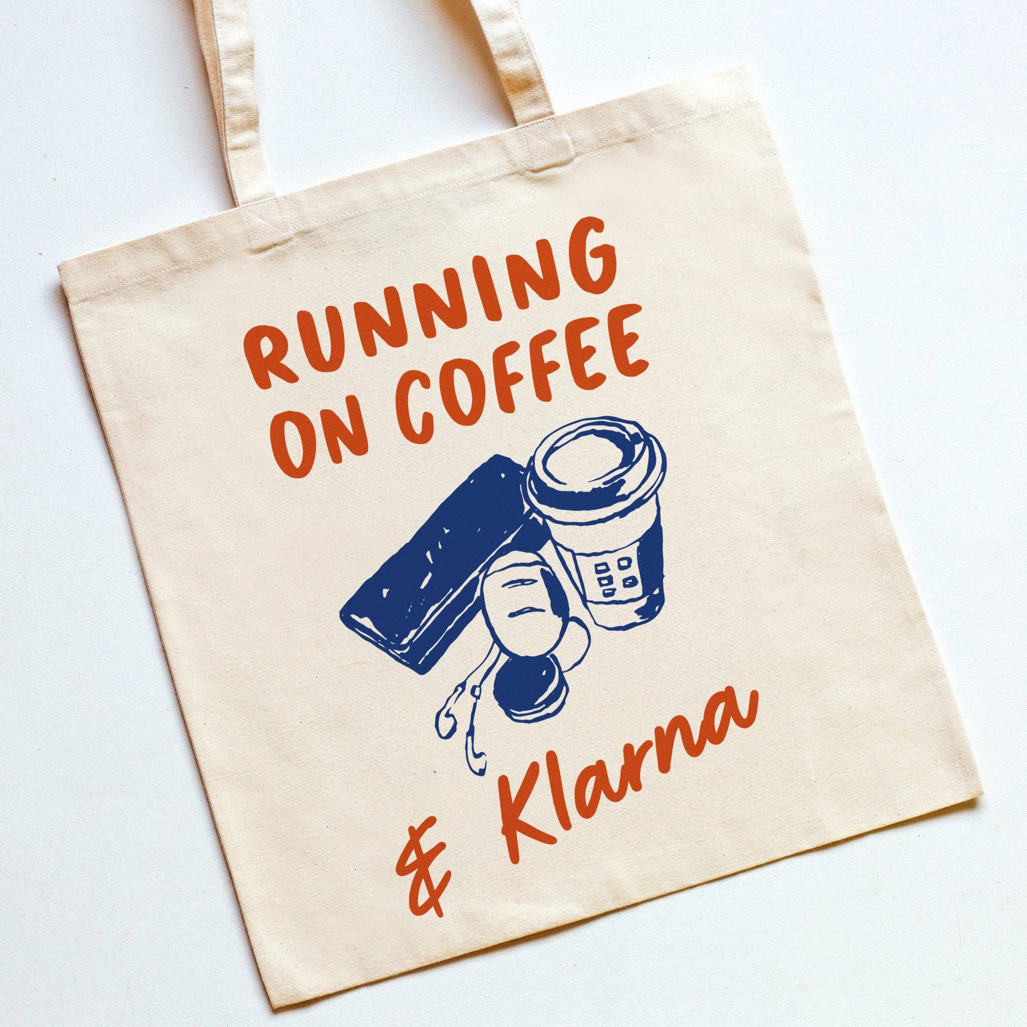 'Running On Coffee & Klarna' Funny Tote Bag