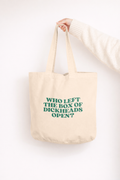Who Left The Box Of Dickheads Open? | Tote Bag: Cream