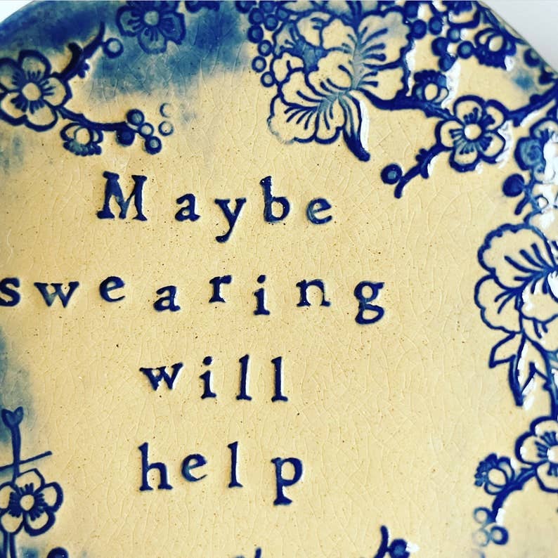Maybe Swearing Will Help - little ceramic dish. Made in Wales. Free UK delivery: Sky Blue