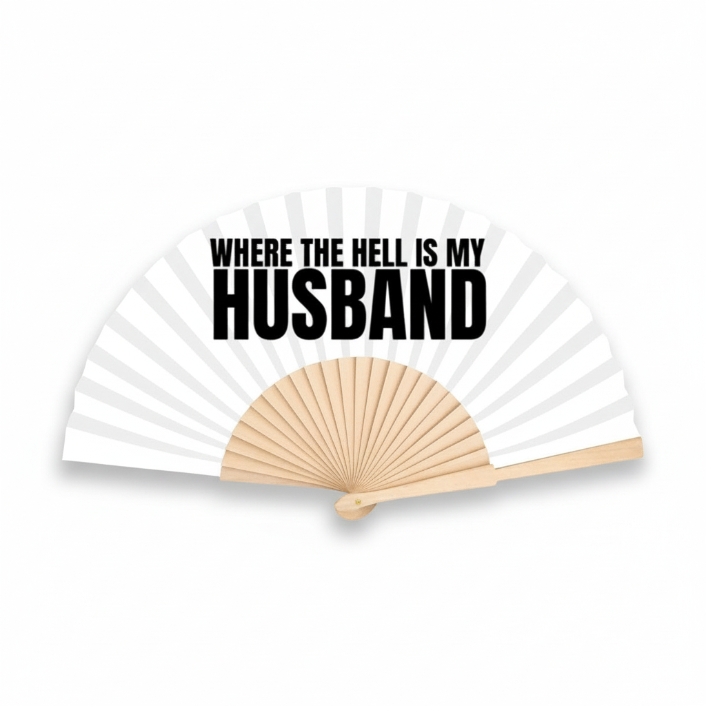 Where the Hell is my Husband 23cm fan