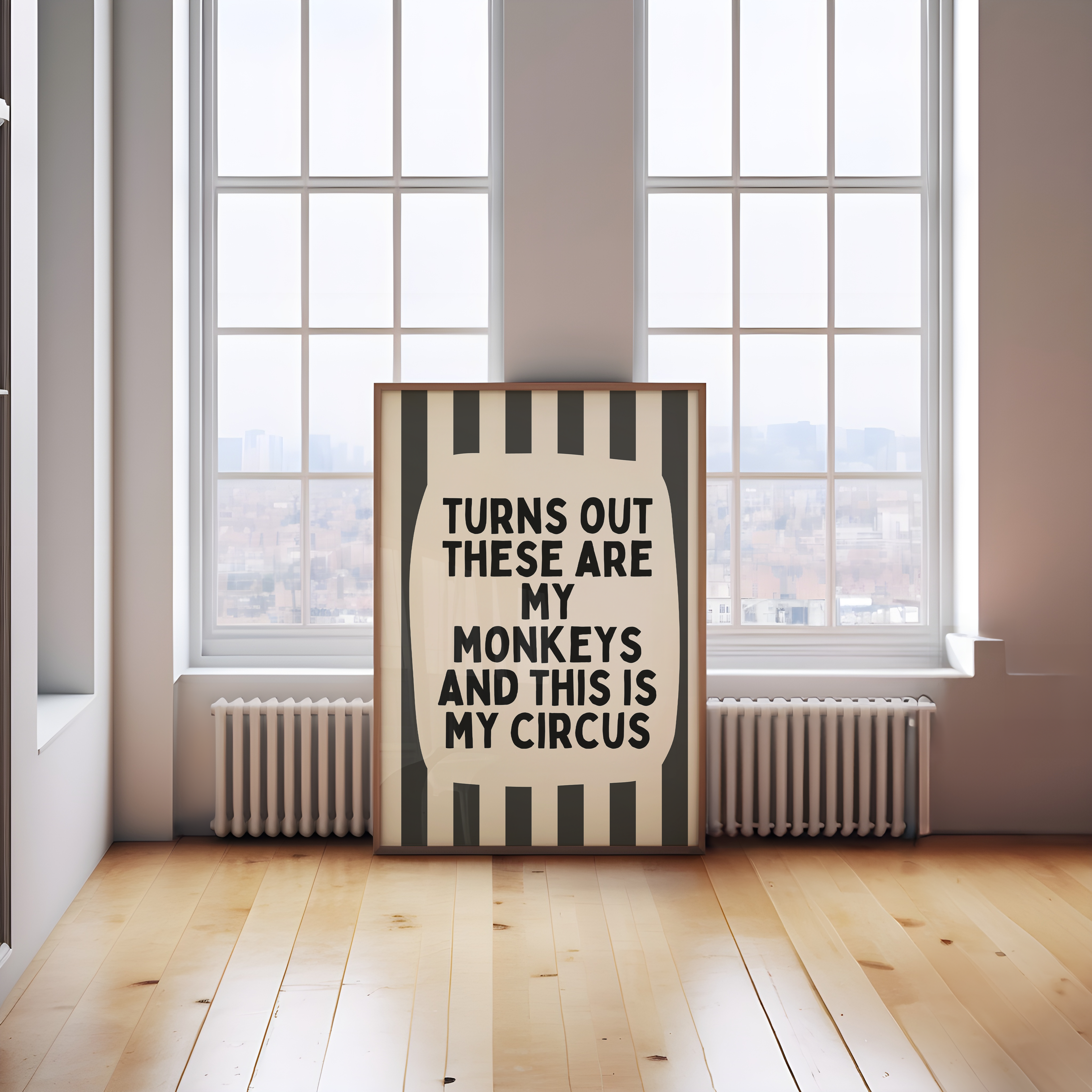 Turns Out These Are My Monkeys And This Is My Circus | Charcoal and Cream | Wall Art Print: Lustre / A3