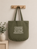 Currently Accepting Autumn As My Entire Personality tote bag in green