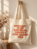 Officially In My Knitwear, Coffee & Cosy Season Era