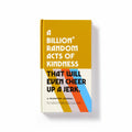 A Billion Random Acts of Kindness Prompted Journal (Diary or Journal)