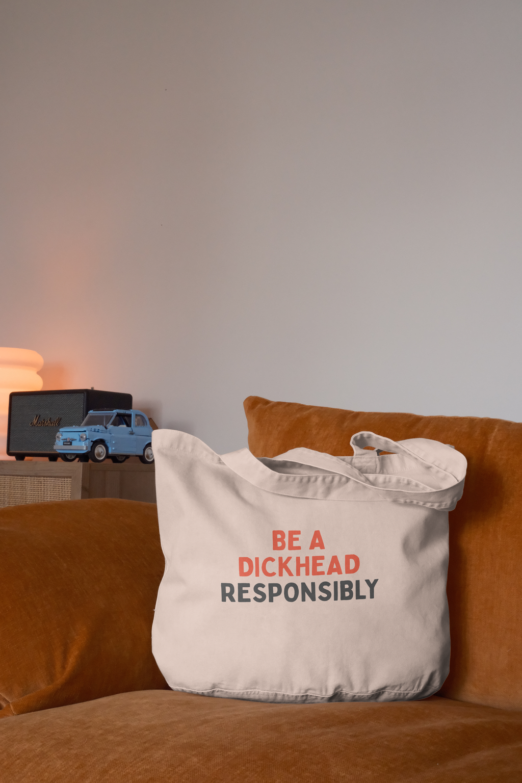 Be A Dickhead Responsibly | Tote Bag: Cream