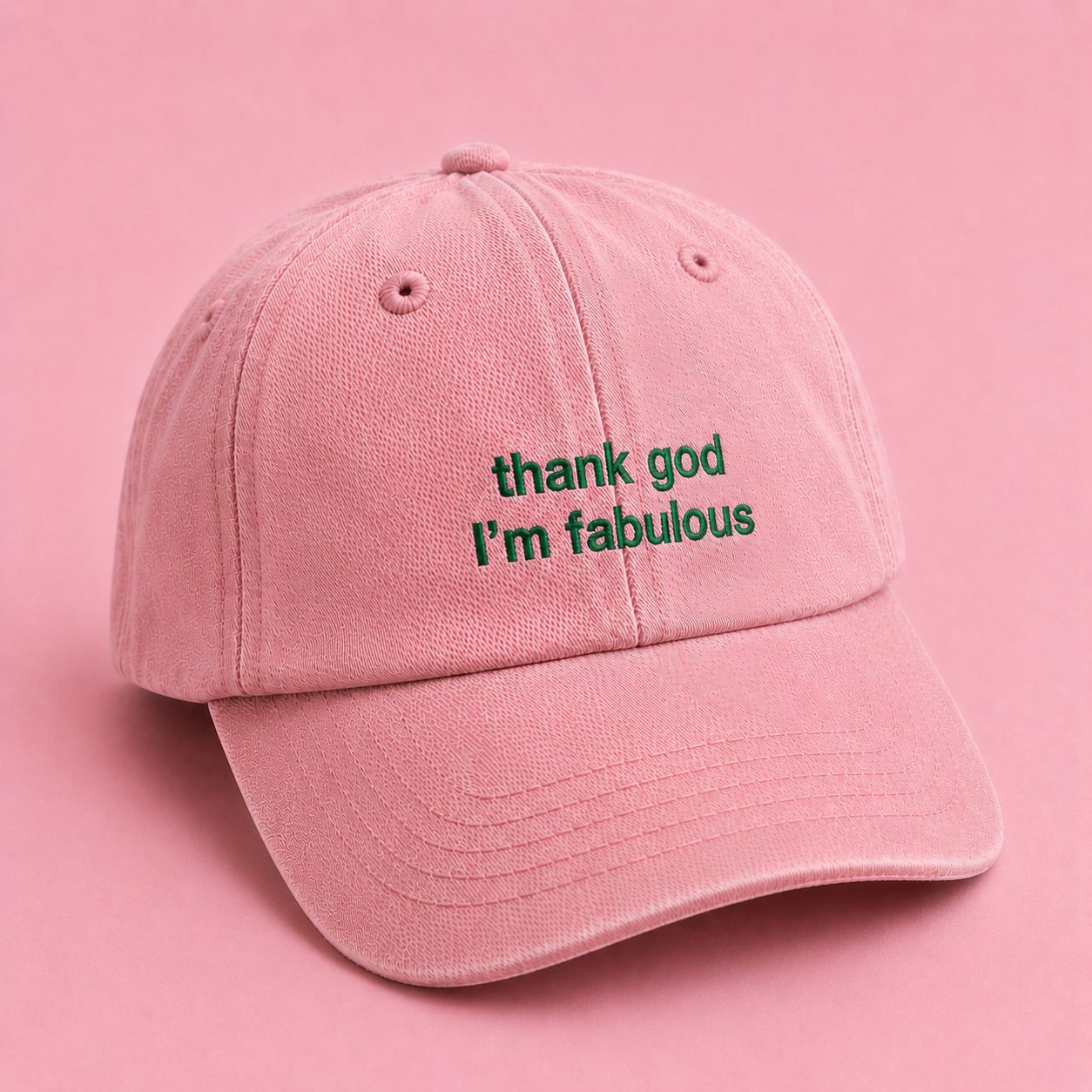 Thank God I'm Fabulous Cap