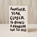 Another year closer to being problem for the NHS 5x7/A6 card