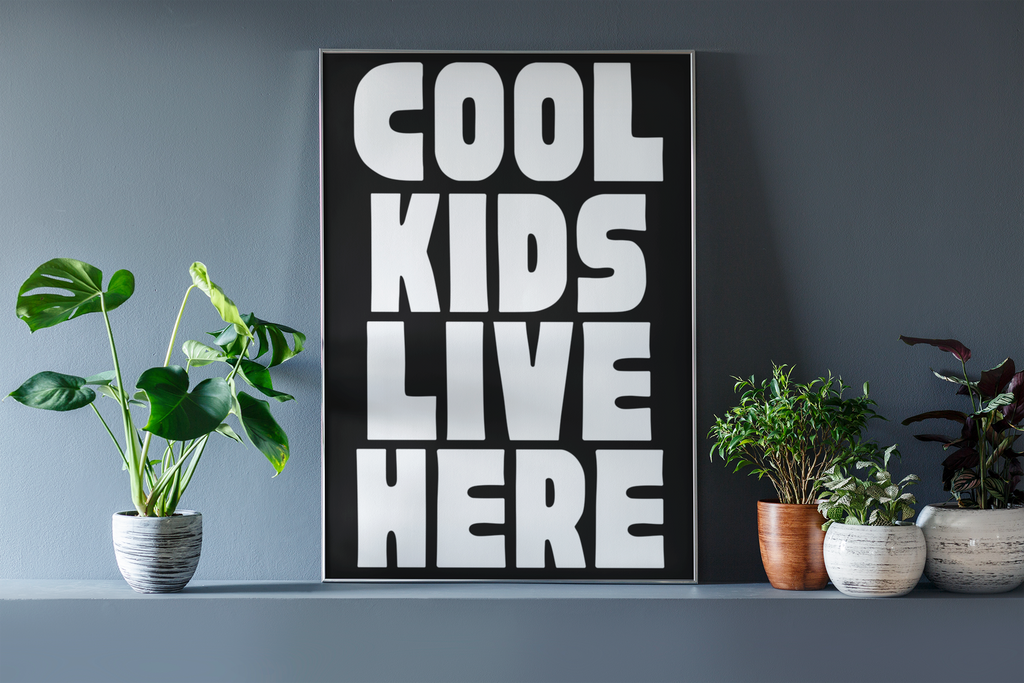 Cool Kids Live Here: A3