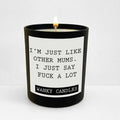 Wanky Candle - I’m just like other Mums