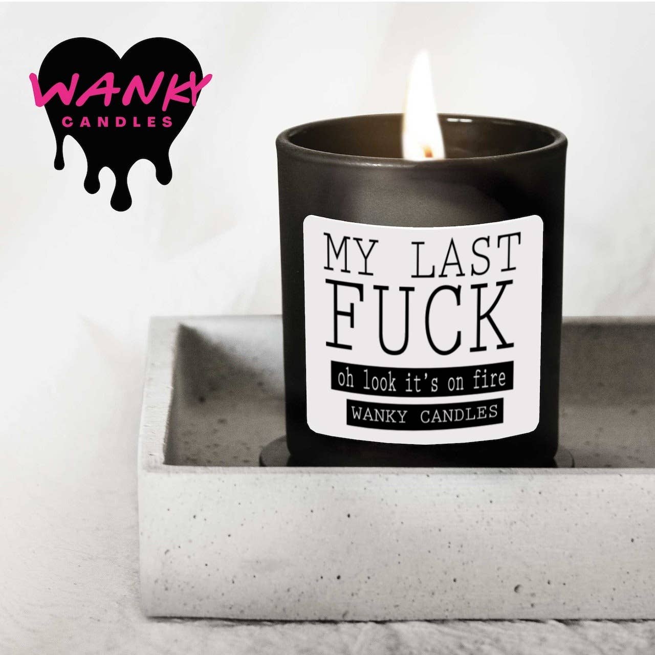Wanky Candle - My last fuck