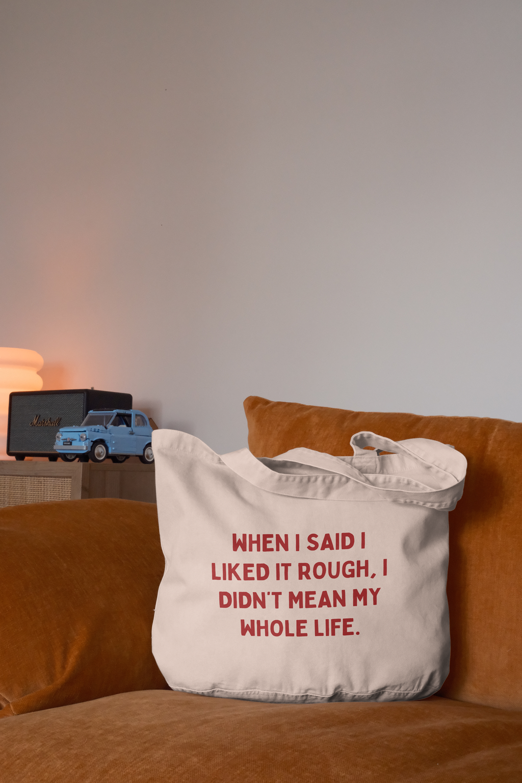 When I Said I Liked It Rough, I Didn't Mean My Whole Life | Tote Bag: Vintage Black