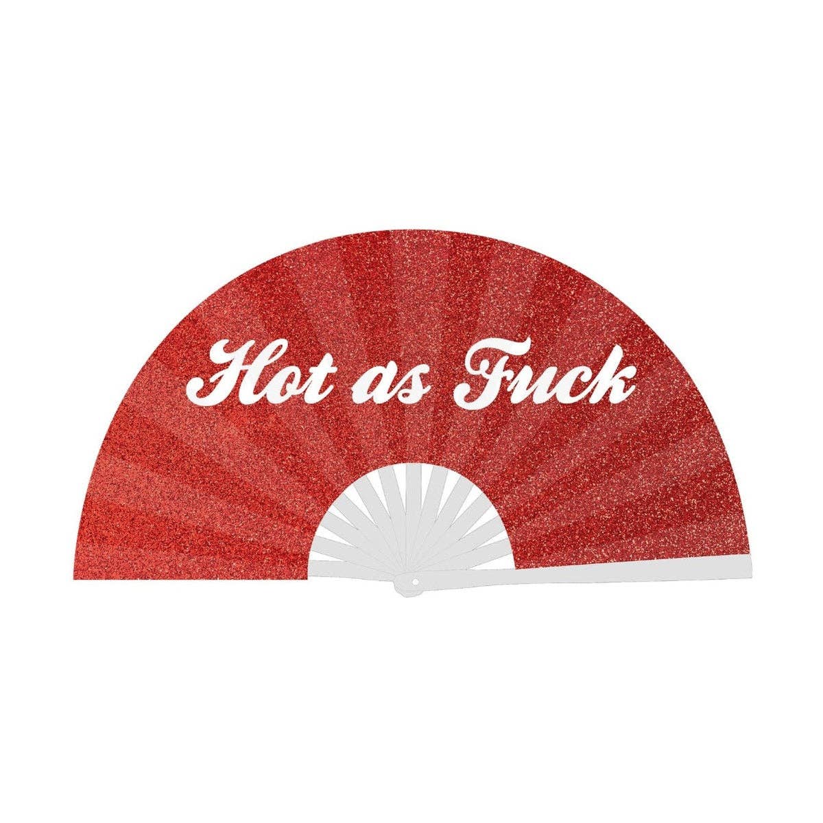 Hot as Fuck Glitter Script XL fan