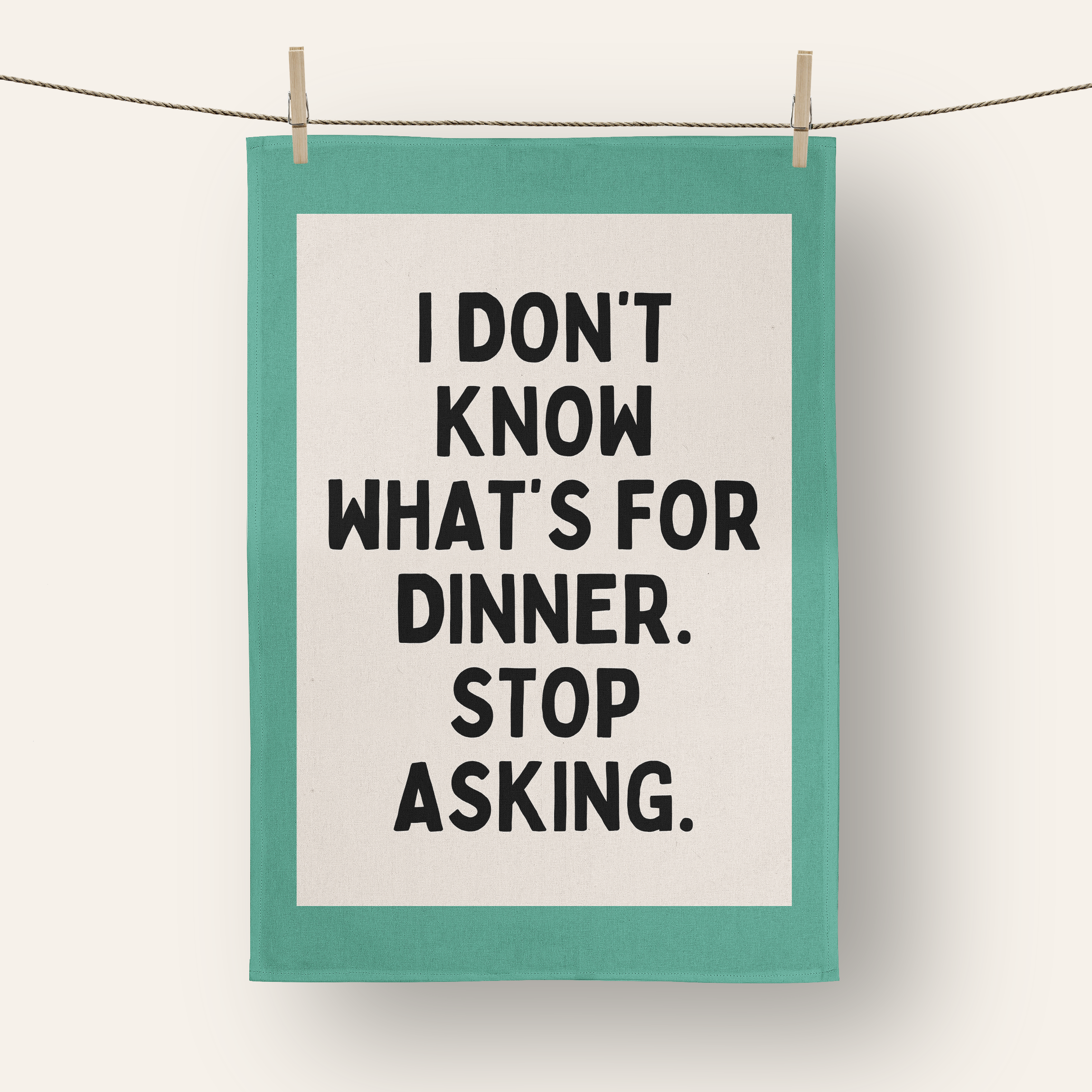 I Don't Know What's For Dinner. Stop Asking | Tea Towel: Red & Watermelon