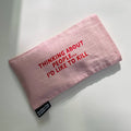 'Thinking About People...' Slogan Linen Eye Pillow : Pink linen with red lettering
